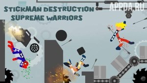 Stickman Destruction - Supreme Warriors Ragdoll 1.0